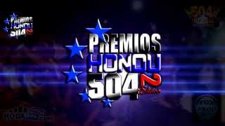 Premios Hondu 504 II Edicion - El 20 De Dicembre En HIBOU