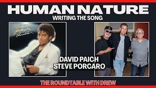 Writing “Human Nature” for Michael Jackson.  Steve Porcaro on Sunset Sound Roundtable