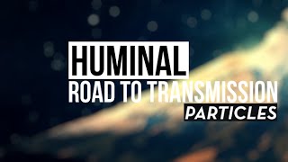 Huminal - Road to Transmission (Original Mix)