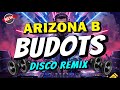 ARIZONA B BUDOTS REMIX Viral TikTok 2025 Dj Johnrey