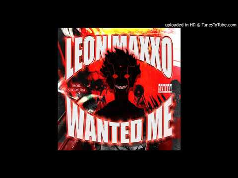 Leon Maxxo- Wanted Me Prod Sogimura