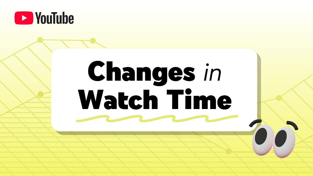 Understanding Changes in Watch Time