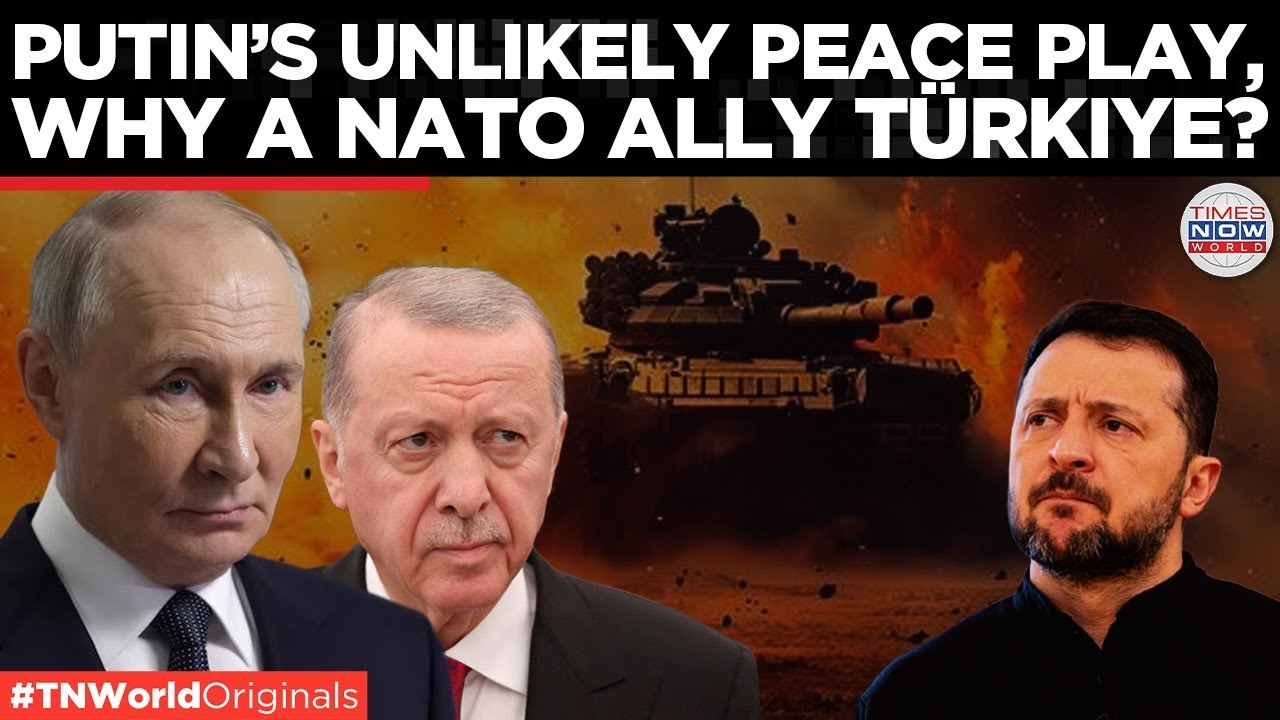 Why Turkey Again? Putin Picks Istanbul for Ukraine Peace Talks | Times Now World