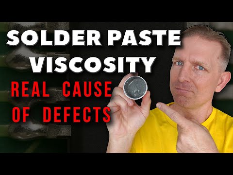 Solder Paste Viscosity — The Real Cause of PCB Soldering Defects!