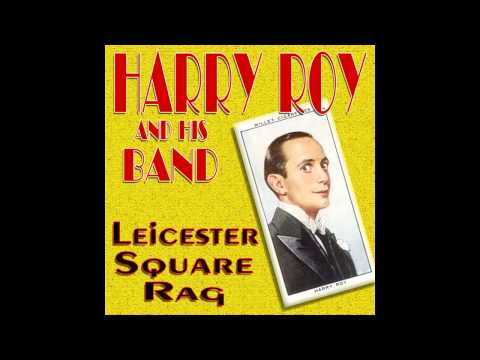 Harry Roy and His Orchestra — Leicester Square Rag 1950 UK
