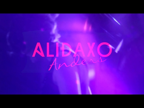Alidaxo - Anders (Official Video)
