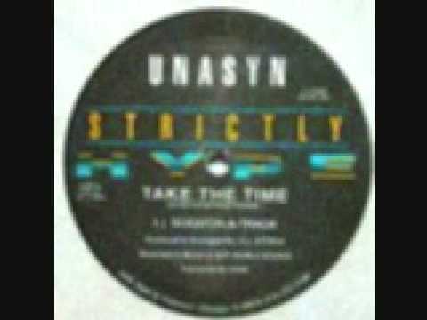 Unasyn - Take The Time (Non-Stop Thumpin Mix) 1991 Strictly Hype Records