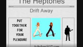 The Heptones - Drift Away