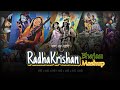 Radhakrishan Mashup | Radharani Mashup | Bhakti Mashup 2023 | Parth Mitraa