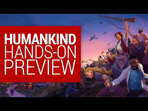 Humankind | Hands-on Preview