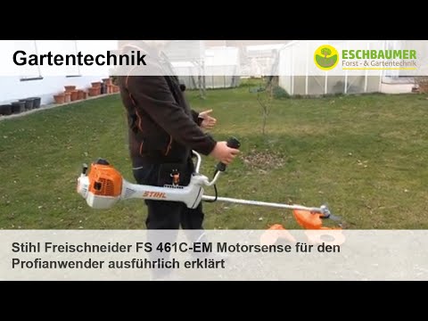 Stihl Freischneider FS 461C-EM Motorsense für den Profianwender ausführlich erklärt
