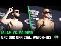UFC 302: Official Weigh-Ins Dustin Poirier vs Islam Makhachev