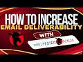 MailTester.Ninja: How to Increase Your Email Deliverability - Easy Steps !