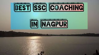 Best SSC Coaching in Nagpur | Top SSC Coaching in Nagpur