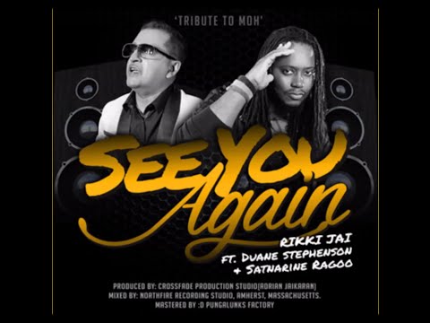 Rikki Jai ft. Duane stephenson - See You Again