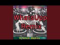 Whats upp (Remix)