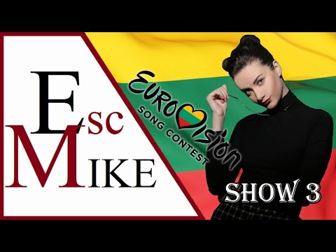 Eurovision Lithuania 2017 [Show 3] - My Top 13