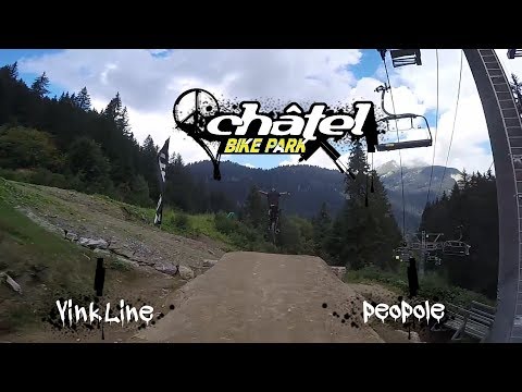 CHATEL BIKE PARK - VINK LINE - PEOPOLE - GO PRO