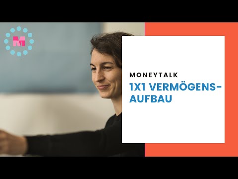 Moneytalk: 1x1 Vermögensaufbau | Grundwissen ETFs & Aktien