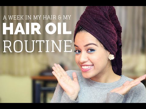 HAIR OIL ROUTINE | A WEEK IN MY HAIR Video