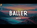 NEFFEX Baller Lyrics Video