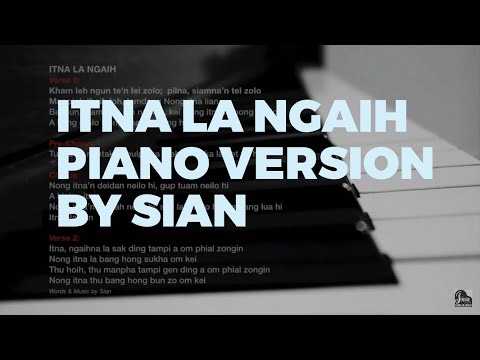 ITNA LA NGAIH [Piano Version]