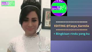 Download lagu BINGKISAN RINDU - Karaoke duet bareng Tasya mp3