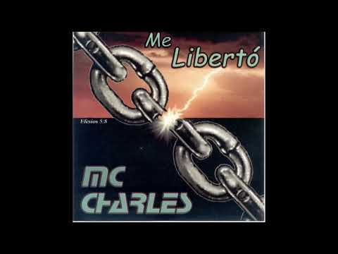 MC CHARLES - ME LIBERTÓ (FULL ÁLBUM)