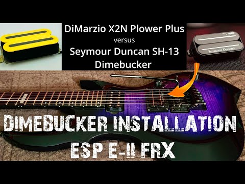 Dimebucker Install on a ESP E-II FRX | Pickup Shootout DiMarzio X2N vs Dimebucker