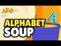 ABC Alphabet Soup Song Fun A To Z Learning Video For Kids