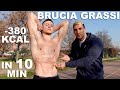 CIRCUITO BRUCIA GRASSI IN 10 MINUTI! BRUCIA GRASSI IN CASA E SENZA L'UTILIZZO DI ATTREZZI!