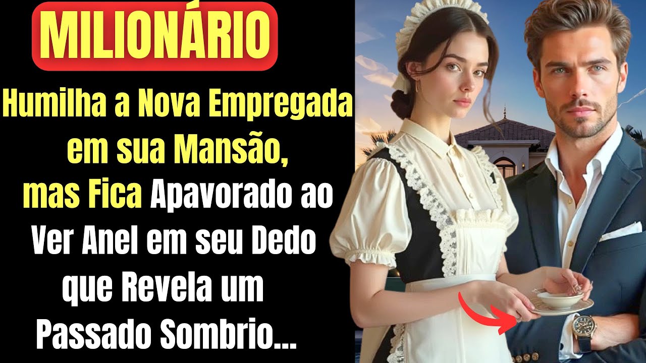Milionário Humilha a Nova Empregada em sua Mansão, mas Fica Apavorado ao Ver Anel em seu Dedo que...