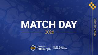 2026 Match Day Live Stream | University of Pittsburgh School of Medicine