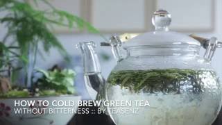 Cold Brew Green Tea Guide - How To Make Cold Brew Iced Tea