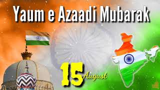 15 August Independence day | Yaum e Azadi WhatsApp status