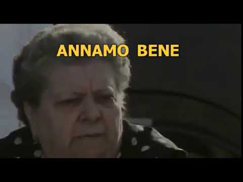 ANNAMO BENE... PROPRIO BENE
