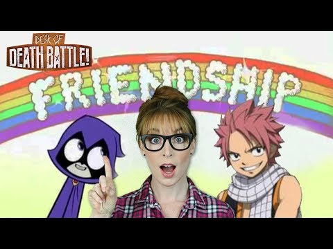 友情の力｜DEATH BATTLEのデスク (The Power of Friendship | The Desk of DEATH BATTLE)