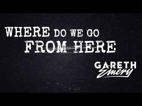 Video thumbnail for Where Do We Go From Here