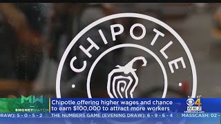 Chipotle Offering Higher Wages And Chance To Earn $100,000 To Attract More Workers