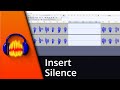 Audacity Insert Silence / Add Silence | Tutorial [English/HD]