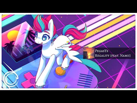 PegasYs - Regality (feat. Namii) [Synth Pop]