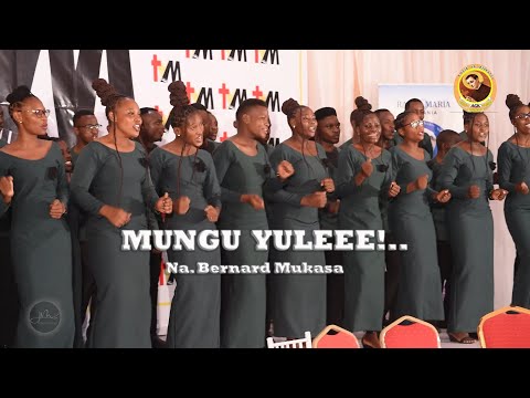 MUNGU YULE: Na B.Mukasa IITamasha la Yesu ni Mwema - 09, 2021