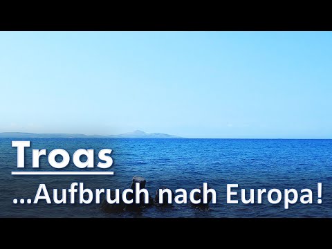 Troas ...Aufbruch nach Europa! (Apg 16,6-11) | Türkeireise 2023