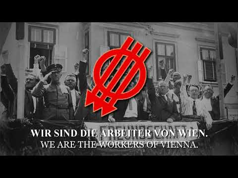 "Die Arbeiter von Wien" (The Workers of Vienna) - German Workers Song