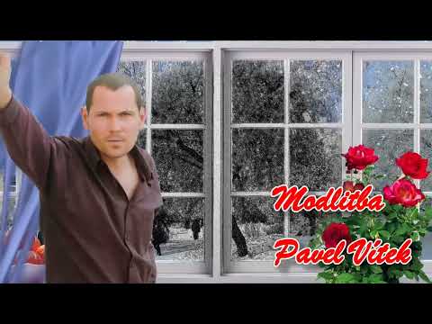Modlitba -   Pavel Vítek