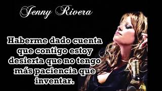 Jenny Rivera- Que Ganas De No Verte Nunca Más
