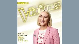 Chloe Kohanski - Wish I Didn&#39;t Love You