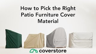 How to Pick the Right Patio Furniture Cover Material