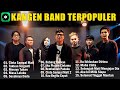 Cinta Sampai Mati Takkan Terganti Kangen Band Full Album Terbaru 2025