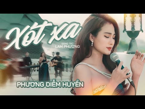 XÓT XA - Nhạc Trữ Tình LAM PHƯƠNG Chọn Lọc Hay Nhất 2023 - Ca sĩ PHƯƠNG DIỄM HUYỀN || MV Official